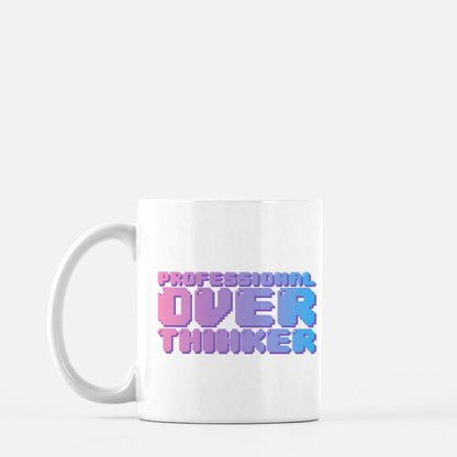 Professional Overthinker Mug 11oz